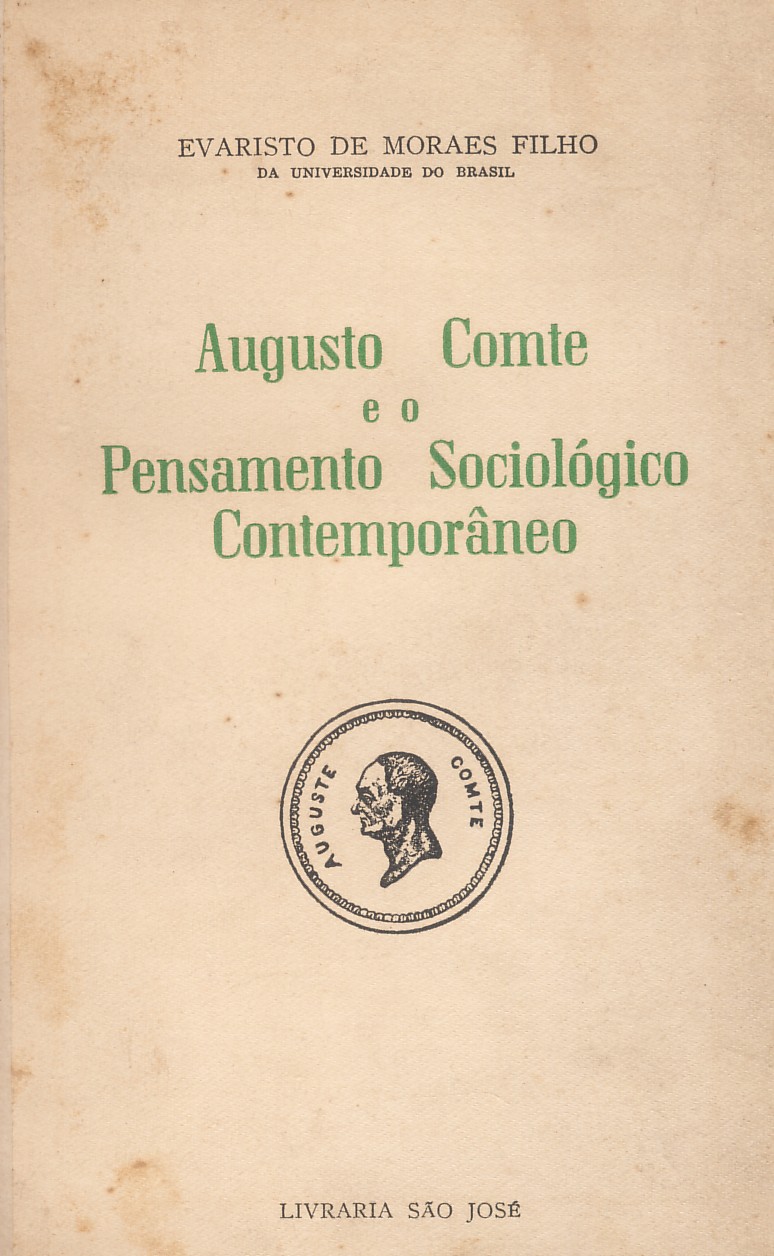Augusto Comte e o Pensamento Sociológico Contemporâneo, 1957